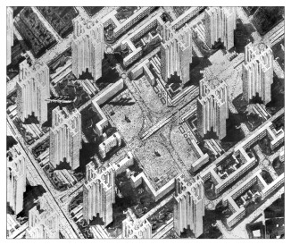 Plan Voisin, Center from Above; Paris, France; Le Corbusier, 1925