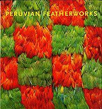 Peruvian Featherworks cover