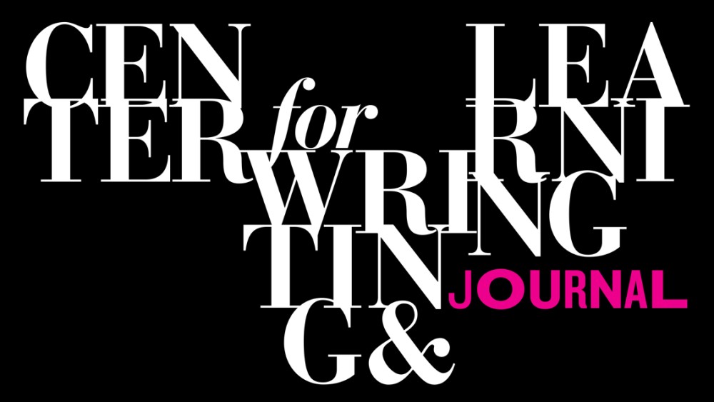 Center for Writing and Learning Journal