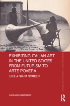 Exhibiting Italian Art in the US, Futurism to Arte Povera: Like a Giant Screen