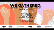 Poster for We Gathered: 130 Years of Asian American Activism in New York City