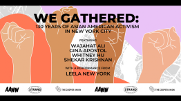 Poster for We Gathered: 130 Years of Asian American Activism in New York City