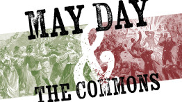 The words of May Day & The Commons in black over green and red historical images