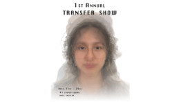 Student Exhibition by Mila Wong, Louisa Sugiman, Subin Yang, Elijah Smith, Leonardo Almeida-Ramirez, Idalia Orozco-Carey, Jocelyn Megehee, Edie Hodgson, Michel Darling