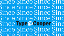 On a light blue background appears a repetition of the word Since in white font, several times across the image. Just below center is the name Type@Cooper in black.