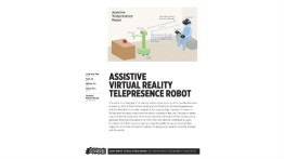 [STUDENT POSTER] ASSISTIVE VIRTUAL REALITY TELEPRESENCE ROBOT