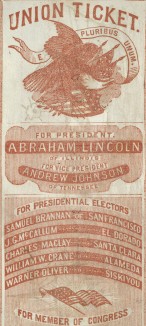 Union Ticket, 1864, California. Courtesy Huntington Library, San Marino, California