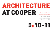 Architecture at Cooper 05
